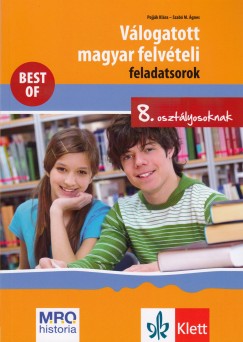 Pojjk Klra - Szab M. gnes - Vlogatott magyar felvteli feladatsorok 8. osztlyosoknak