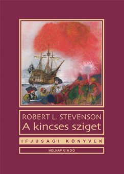Robert Louis Stevenson - A kincses sziget