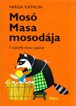Varga Katalin - Mos Masa mosodja