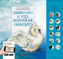 Caz Buckingham - Andrea Pinnington - Ismerd meg a vzimadarak hangjt!
