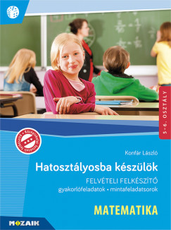 Konfr Lszl - Hatosztlyosba kszlk - Matematika