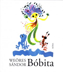 Weres Sndor - Bbita